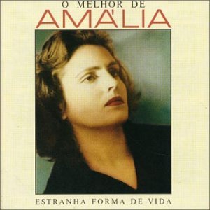 Amalia Rodrigues/Estranha Forma De Vida
