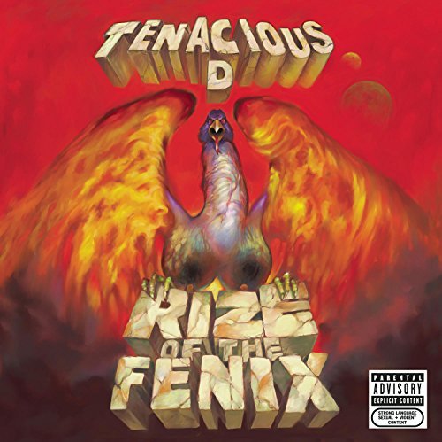 TENACIOUS D/RIZE OF THE FENIX