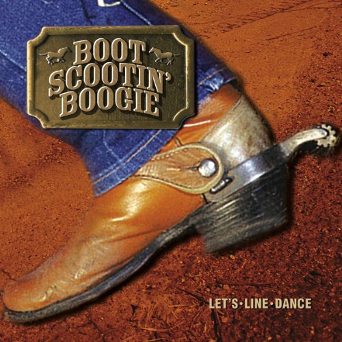 Boot Scootin/Boot Scootin