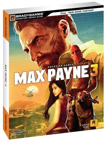 Bradygames/Max Payne 3 Signature Series Guide