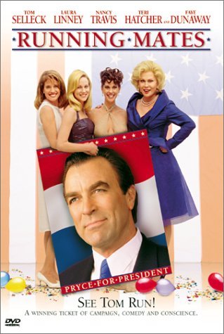 Running Mates (2000)/Selleck/Linney/Travis/Hatcher/@Clr/Cc/Snap@Nr