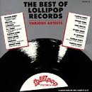 BEST OF LOLLIPOP RECORDS/BEST OF LOLLIPOP RECORDS