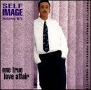 Self Image/One True Love Affair