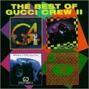 Gucci Crew Ii/Best Of Gucci Crew Ii