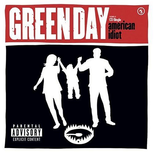Green Day/American Idiot@Explicit Version