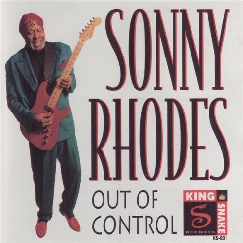 Sonny Rhodes/Out Of Control