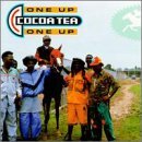Cocoa Tea/One Up