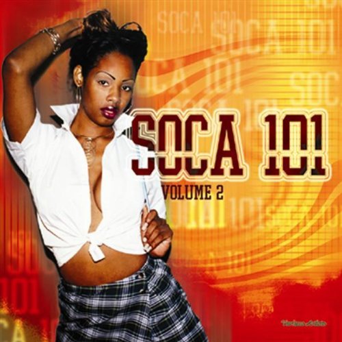 Soca 101/Vol. 2-Soca 101@2 Cd