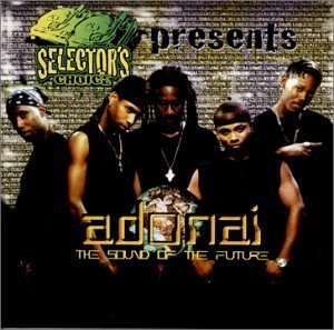 Adonai/Sound Of The Future