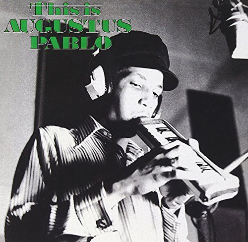 Augustus Pablo/This Is Augustus Pablo