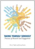 Peter John Taylor Taking Yourself Seriously Processes Of Research And Engagement 