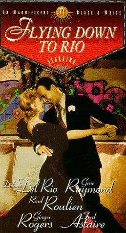 Flying Down To Rio/Astaire/Rogers