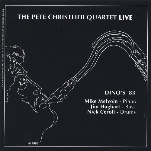 Pete Christlieb/Pete Christlieb Quartet Live-D