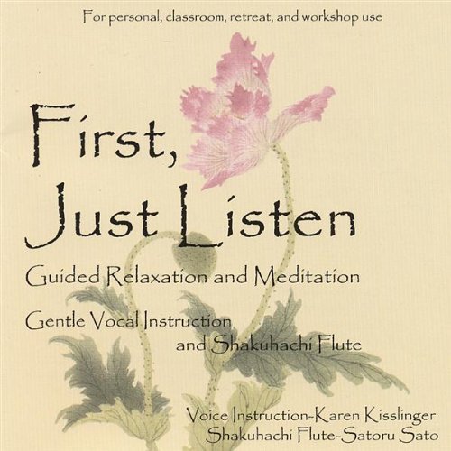 Karen Kisslinger First Just Listen 