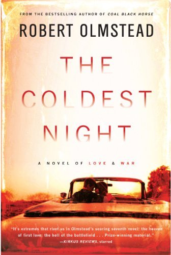Robert Olmstead/The Coldest Night