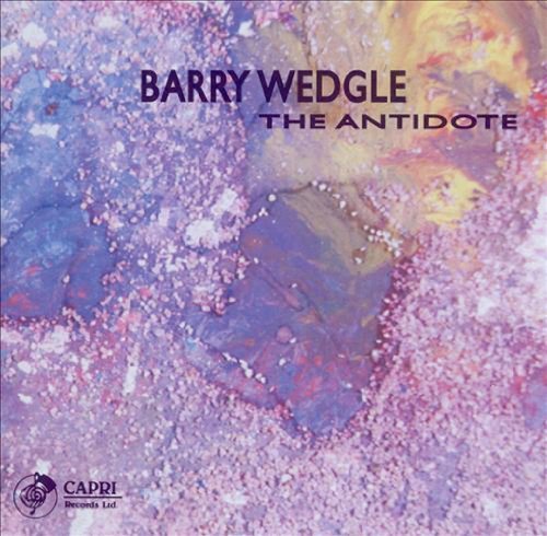 Barry Wedgle/Antidote