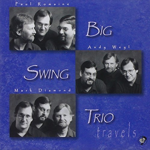 Big Swing Trio/Travels