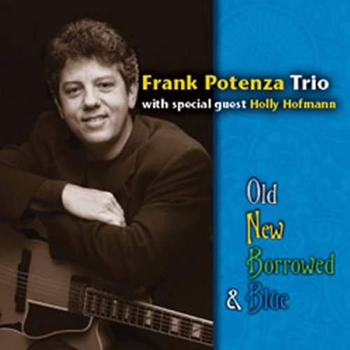 Frank Potenza/Old New Borrowed & Blue