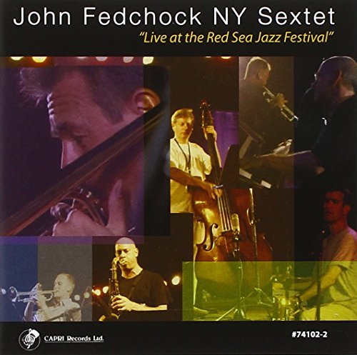 John Fedchock/Live At The Red Sea Jazz Festi