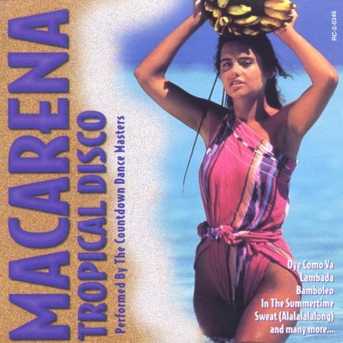 Macarena Tropical Disco/Macarena Tropical Disco
