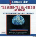 Earth The Sea The Sky...And Be/Enviormental Experience