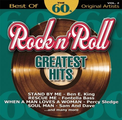 Rock N Roll Greatest Hits Of The 60's Vol. 2 Rock N Roll Greatest Hits Of The 60's 