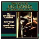 Dancing To The Big Bands/Dancing To The Big Bands