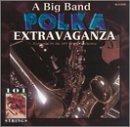 101 Strings/Big Band Polka Extravaganza