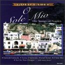 O Sole Mio/Songs Of Naples