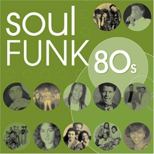 Soul Funk 80s/Soul Funk 80s@Williams/Babyface/Abbott@Earth Wind & Fire/Marie