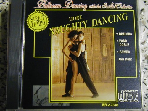 Starlite Orchestra/More Naughty Dancing