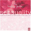 Healing Garden Music/Sensuality@Healing Garden Music