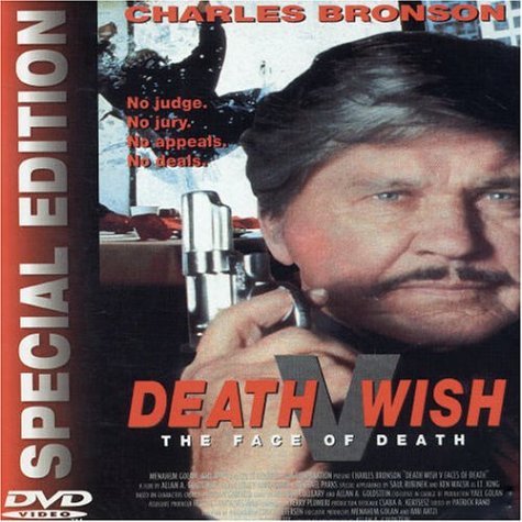Death Wish 5-Face Of Death/Bronson/Down@Special Edition