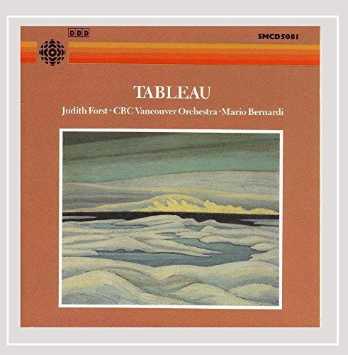 Tableau/Tableau@Cbc Vancouver Orch.