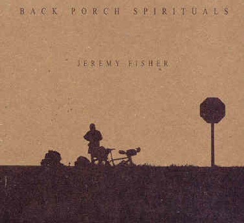 Jeremy Fisher/Back Porch Spirituals-Reissue@Import-Can