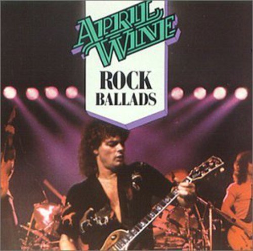 April Wine/Rock Ballads@Import-Can