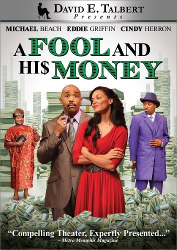 Fool & His Money/Beach/Herron-Braggs/Layne@Ws@Nr