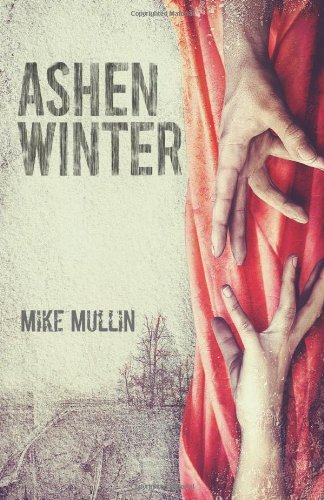 Mike Mullin/Ashen Winter