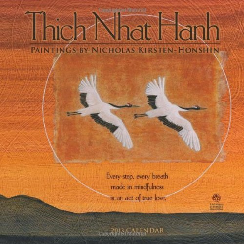 Thich Nhat Hanh/Thich Nhat Hanh Calendar@Paintings By Nicholas Kirsten-Honshin@2013