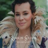 Larkin Grimm Soul Retrieval 