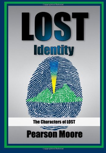 PEARSON MOORE/Lost Identity