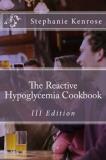 Stephanie Kenrose The Reactive Hypoglycemia Cookbook Iii Edition 