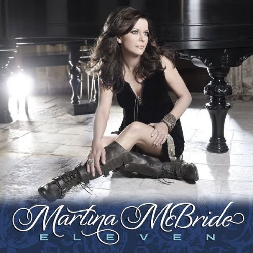 Martina McBride/Eleven (Deluxe Edition)