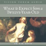 Dr S. M. Davis What To Expect From A Twelve Year Old 