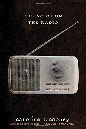 Caroline B. Cooney/The Voice on the Radio@Reprint