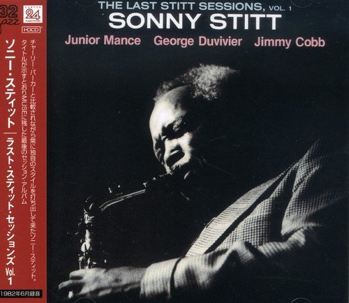 Sonny Stitt/Vol. 1-Last Stitt Sessions@Import-Jpn@Remastered