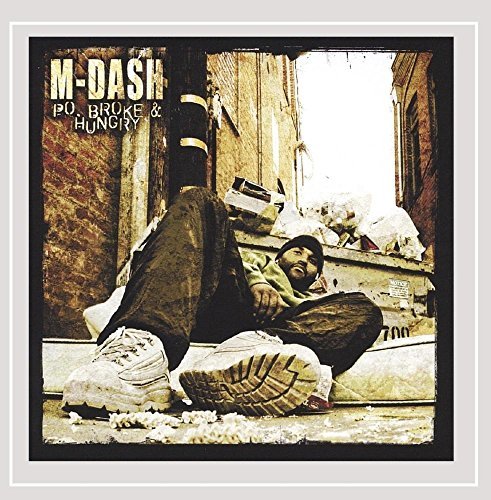 M-Dash/Po Broke & Hungry@Explicit Version