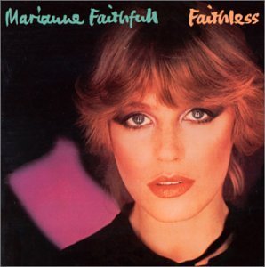 Marianne Faithfull/Faithless
