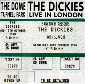 Dickies/Live In London