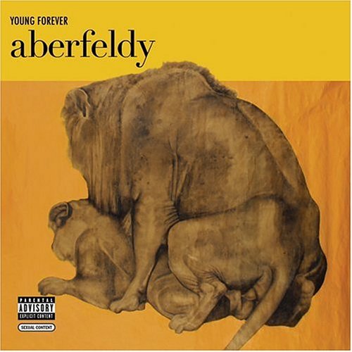 ABERFELDY/YOUNG FOREVER